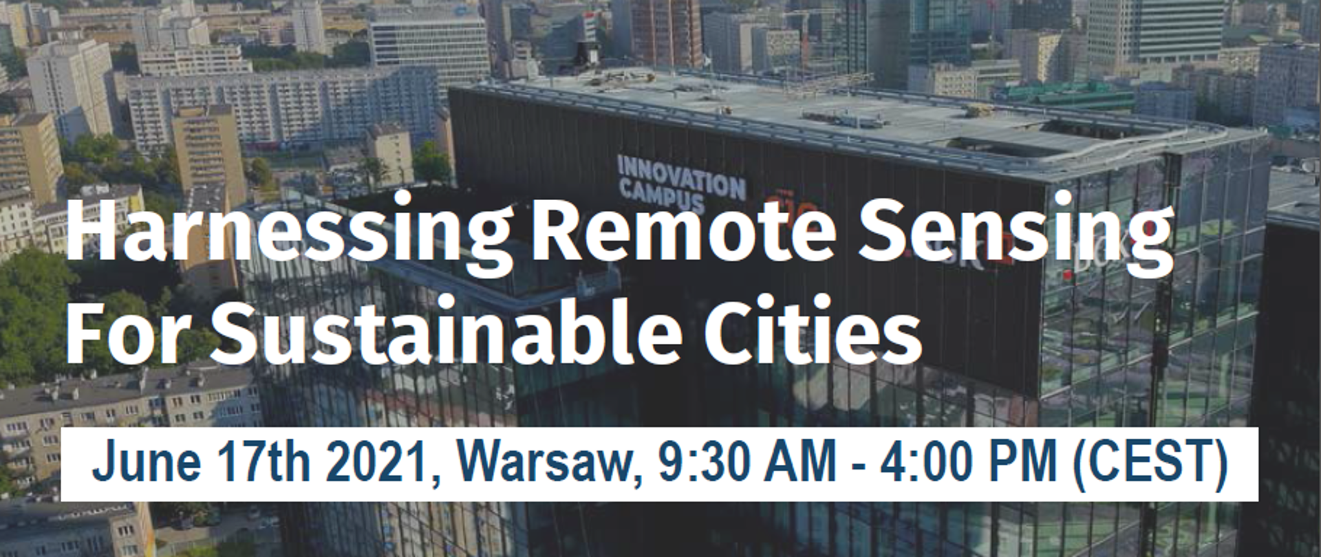 Harnessing Remote Sensing for Sustainable Cities - event in Warsaw, Data Forum
