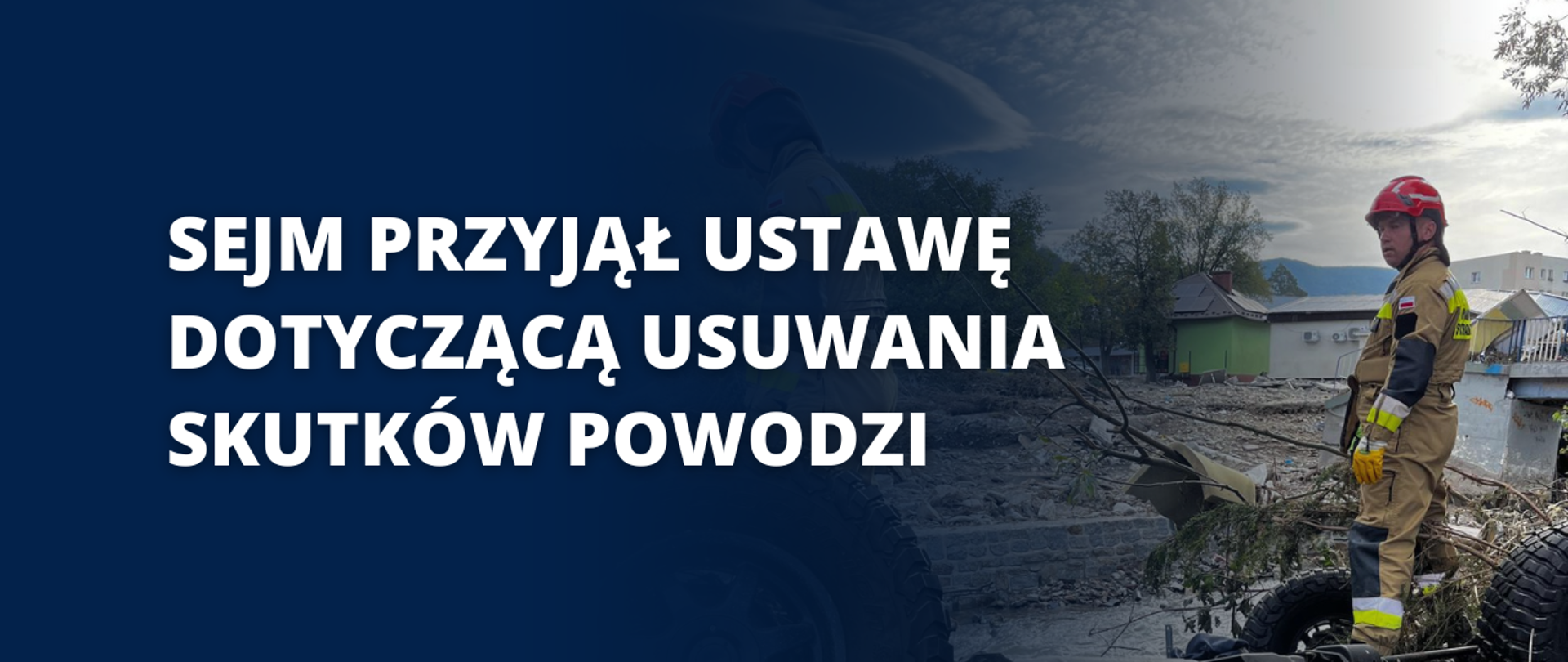 Sejm przyjął ustawę dotyczącą usuwania skutków powodzi