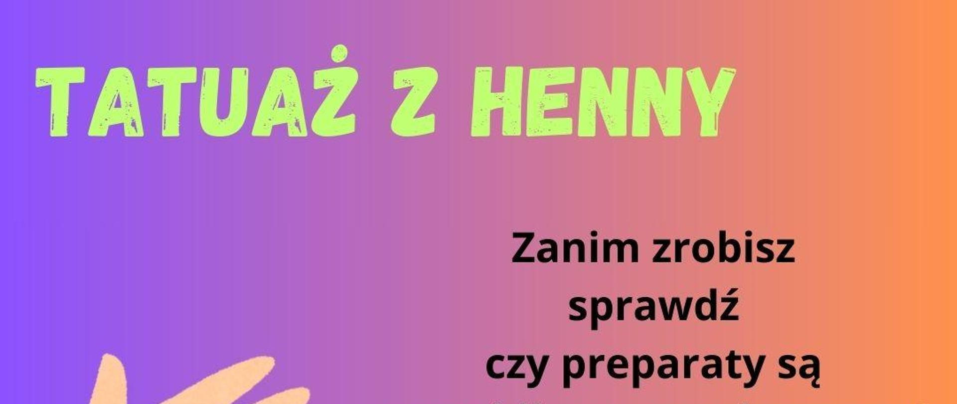 Tatuaże z henny