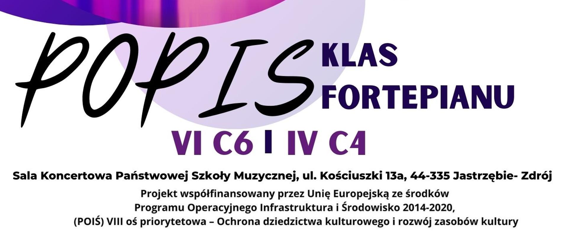 Plakat informacyjny dotyczący popisu klas fortepianu V c6 i IV c4 odbywającego się w dniu 03.12.2024 o godz. 16.30.