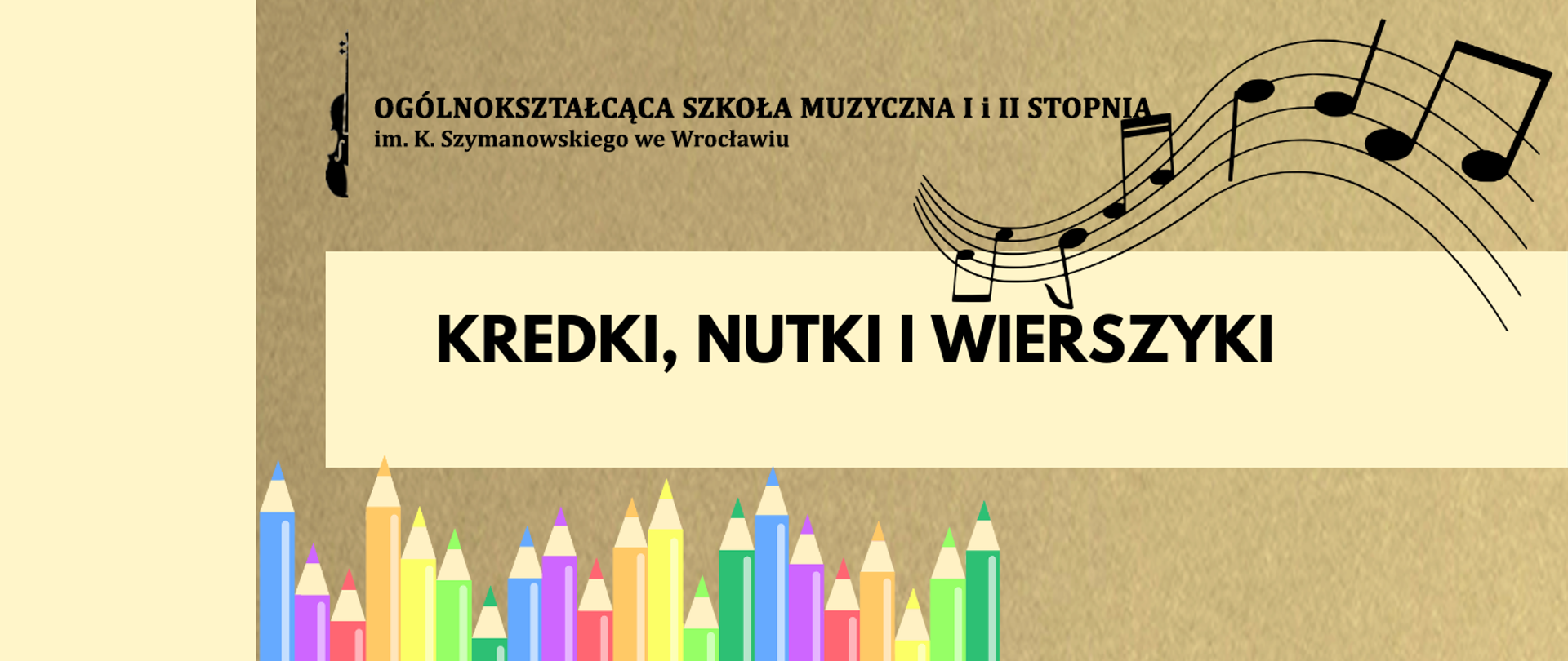 Baner w kolorach beżowych z grafiką kolorowych kredek i nut