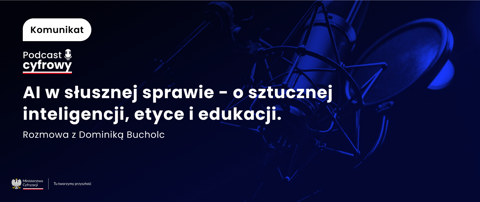 AI w słusznej sprawie – o sztucznej inteligencji, etyce i edukacji. Rozmowa z Dominiką Bucholc.