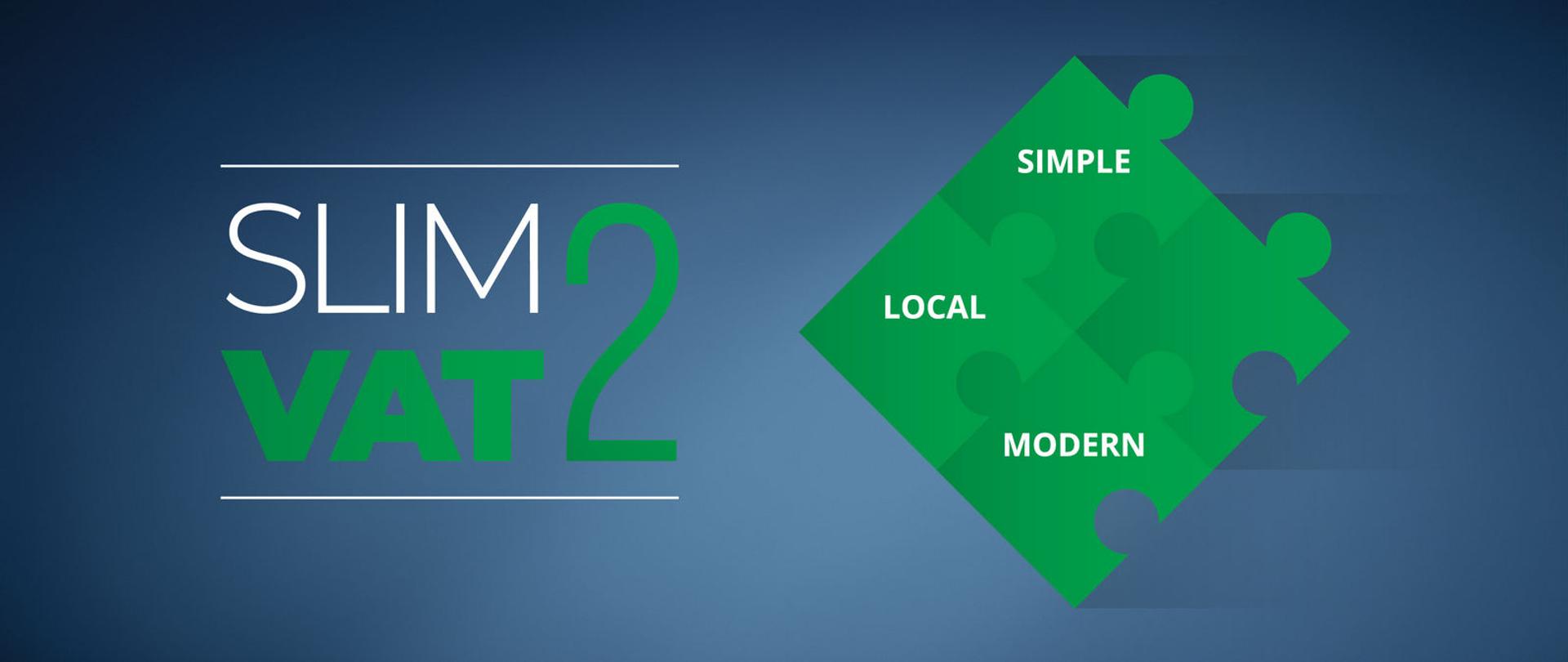 Napis Slim VAT2 i puzzle z napisami simple, local, modern.