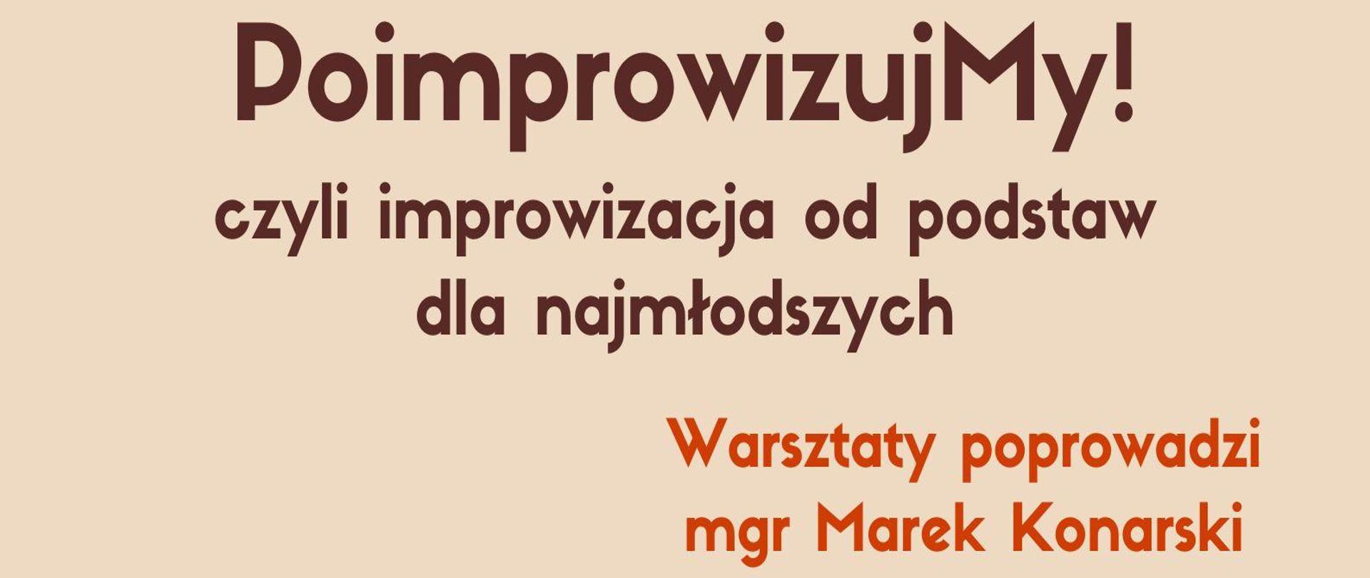 zaproszenie na warsztaty PoimprowizujMy dla najmłodszych muzyków