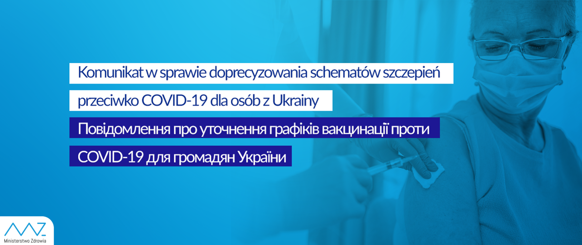 Komunikat w sprawie doprecyzowania schematów szczepień przeciwko Covid-19 dla osób z Ukrainy