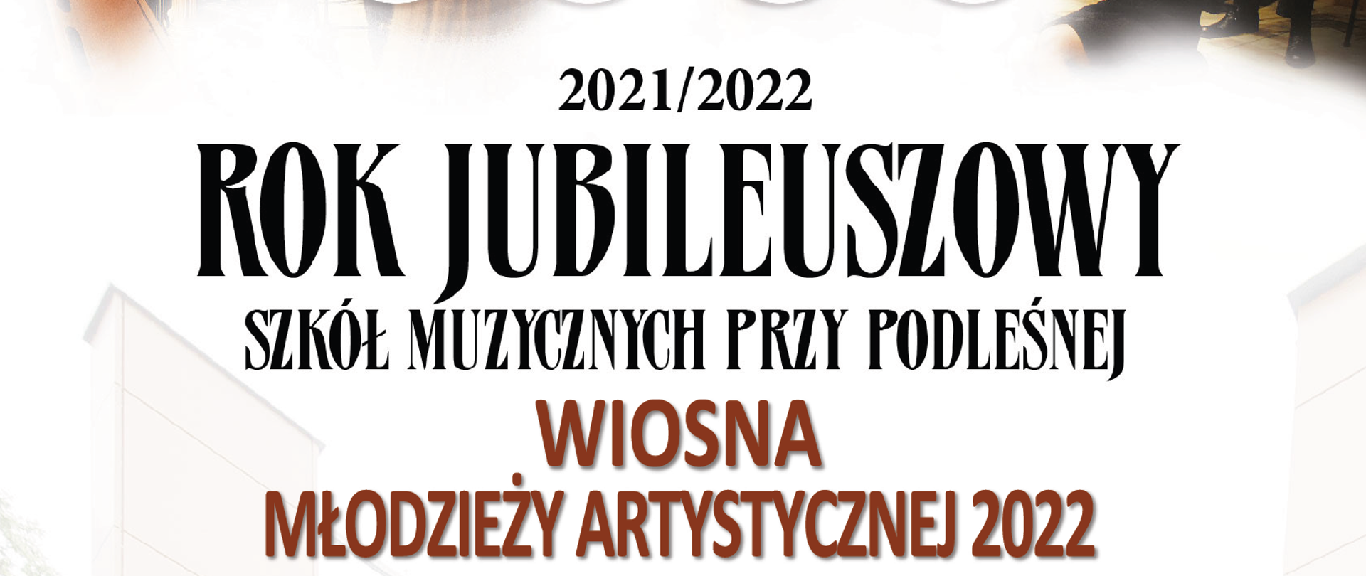 plakat z orkiestrą z informacjami o koncercie wiosna młodzieży artystycznej 2022 który ma się odbyć 10 maja 2022 o godzinie 18:00