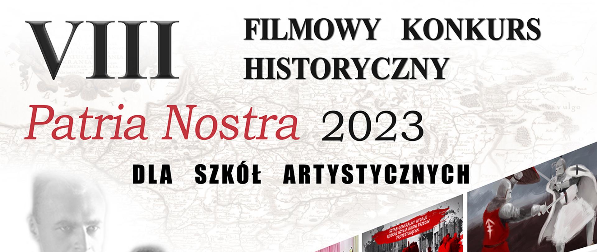 Plakat biało czerwony Konkursu Patria Nostra 2023 z postaciami znanych Polaków i informacja o konkursie.