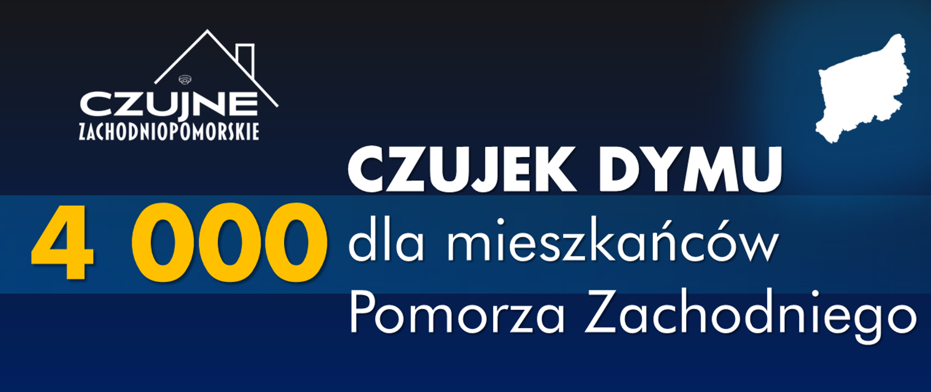 Baner, U góry Po lewej stronie napis "czujne zachodniopomorskie" po prawej zarys zachodniopomorskiego.
Po środku od lewej "4000" po prawej w trzech wierszach "czujek dymu dla mieszkańców Pomorza Zachodniopomorskiego"
Na dole loga, od lewej - Wojewoda Zachodniopomorski, Marszałek Województwa Zachodniopomorskiego, PSP, Związek OSP RP, Wojewódzki fundusz ochrony środowiska i gospodarki wodnej.