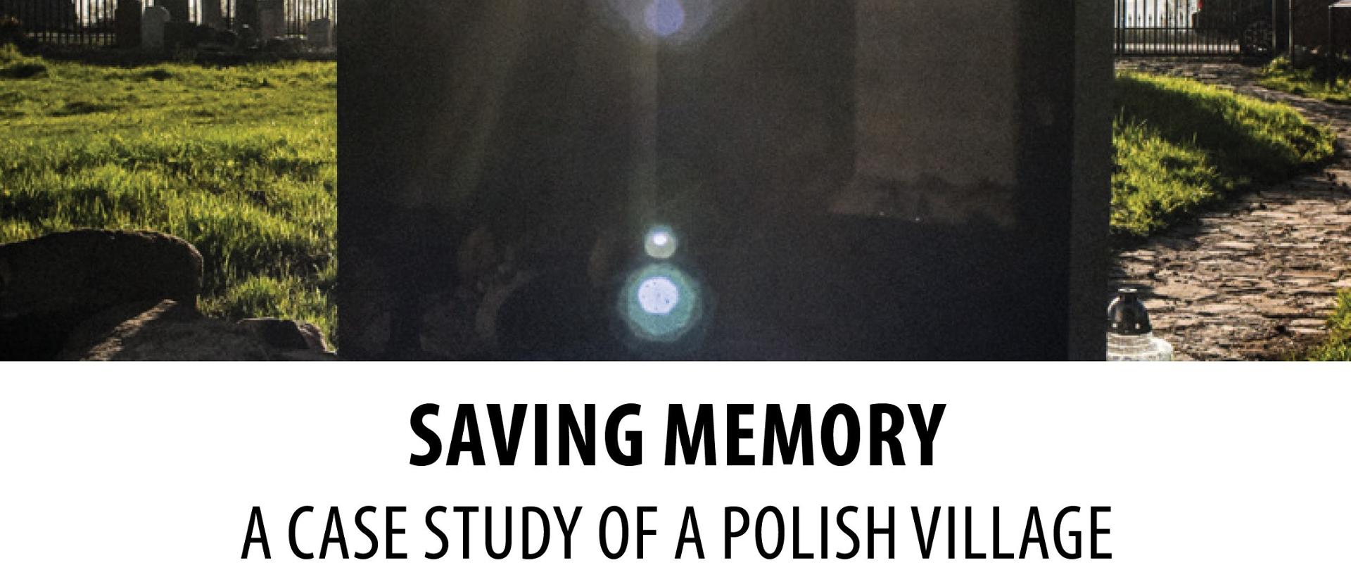 Webinarium „Ocalić od zapomnienia. Studium małej społeczności wiejskiej w południowej Polsce”