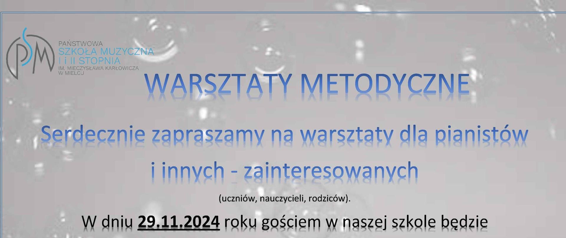 WARSZTATY METODYCZNE
Serdecznie zapraszamy na warsztaty dla pianistów i innych - zainteresowanych
(uczniów, nauczycieli, rodziców).
W dniu 29.11.2024 roku gościem w naszej szkole będzie dr hab. Milena Kędra
Akademia Muzyczna w Krakowie
Dofinansowanie:
centrum A edukacji artystycznej
Państwowa Szkoła Muzyczna I i II stopnia, im. Mieczysława Karłowicza w Mielcu, ul. Kościuszki 10 godz. 10.00 Szczegóły: u kier. Sekcji Pani Joanny Stachowicz
jstachowicz@psm.mielec.pl
Wstęp wolny