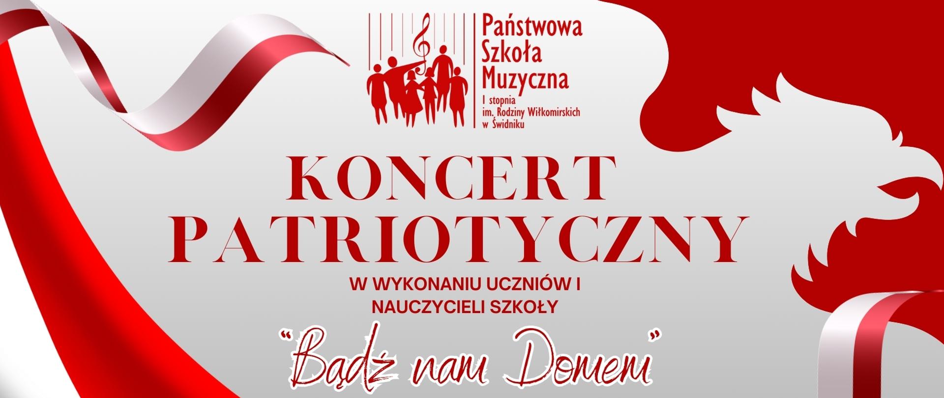 Plakat koncertu patriotycznego w kolorach białoczerwonych pt. "Badź nam Domem" w dniu 13 listopada 2024 o godz. 17.30 sala koncertowa PSM I st w Świdniku 