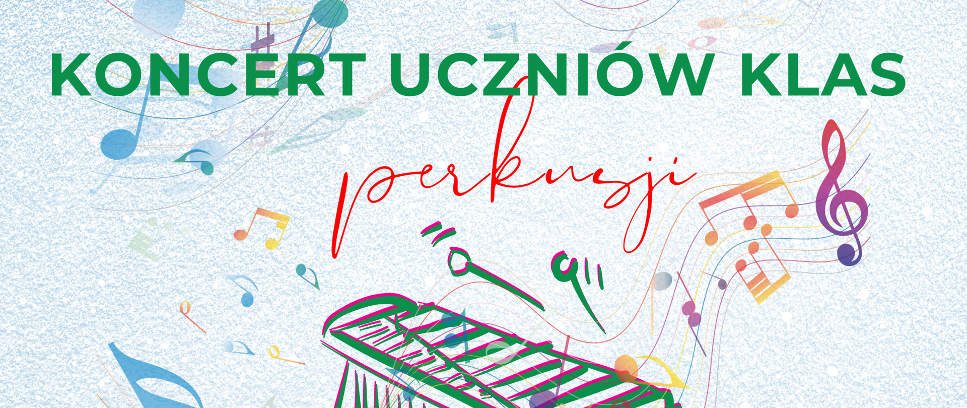 Koncert Uczniów klas perkusji 29.01.2025