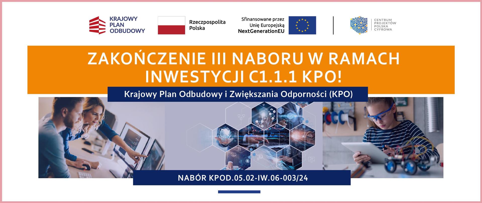 Zakończenie naboru w ramach inwestycji C111KPO