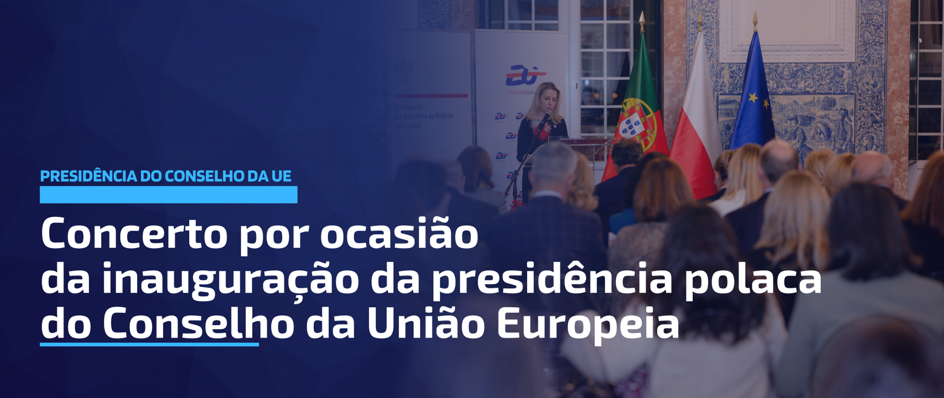 Concerto por ocasião da inauguração da presidência polaca do Conselho da União Europeia