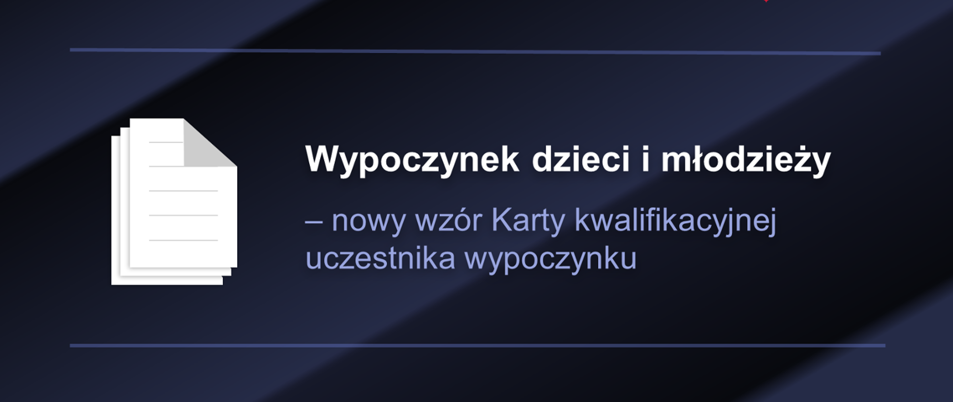 Wypoczynek dzieci i młodzieży