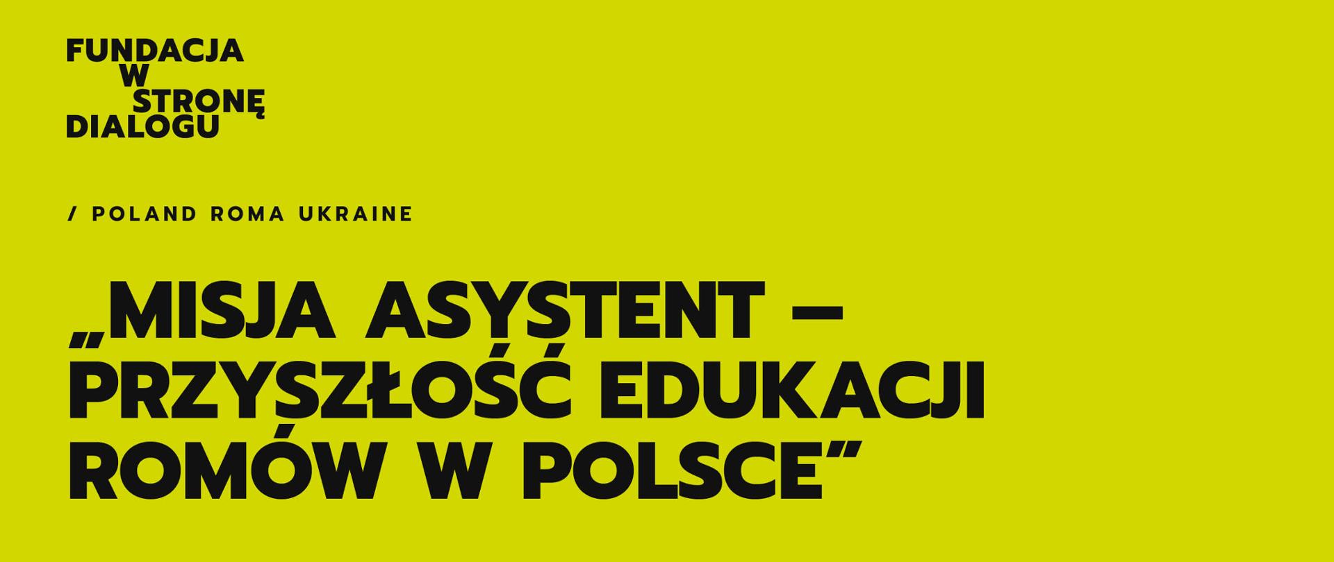 Konferencja "Misja Asystent – przyszłość edukacji Romów w Polsce"