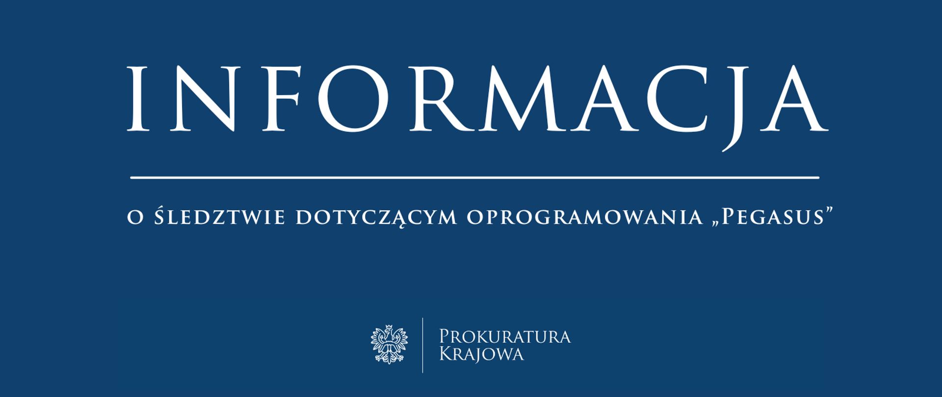 Informacja o śledztwie dotyczącym oprogramowania „Pegasus”