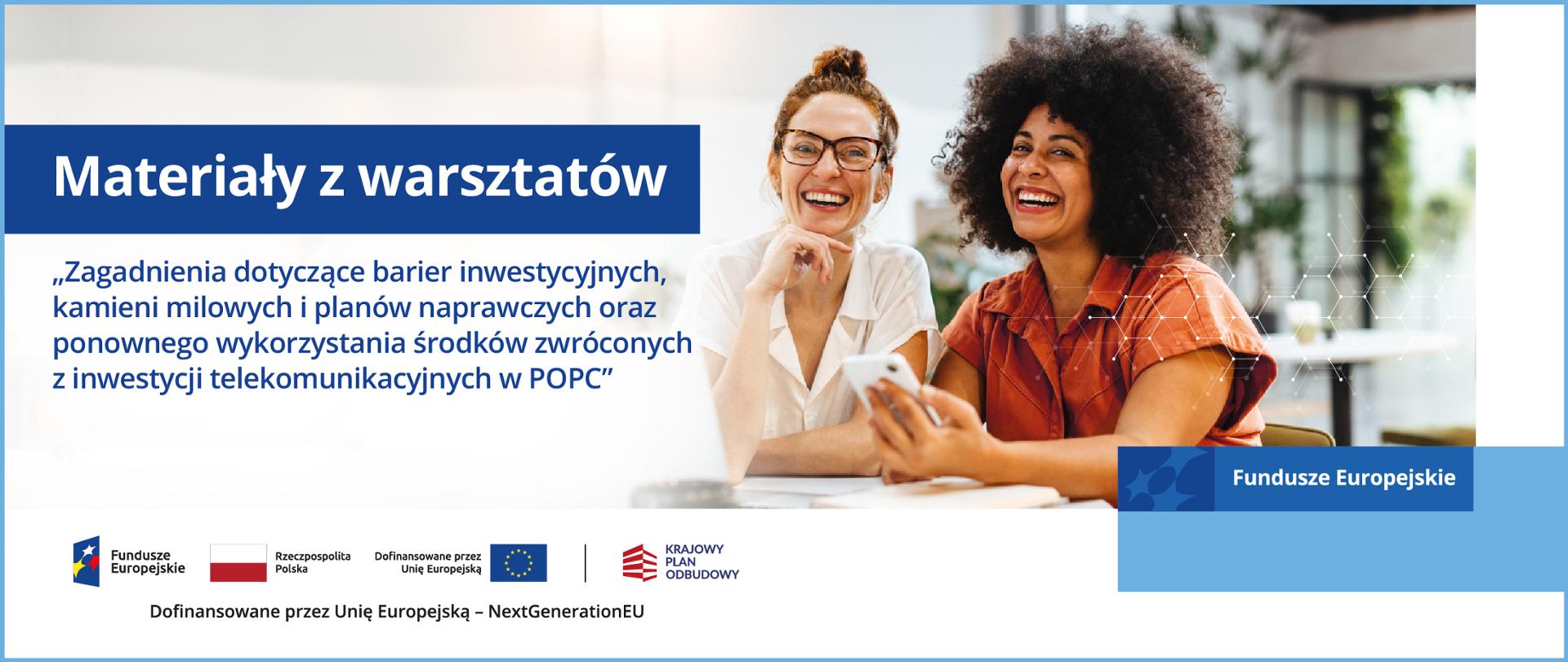 Zagadnienia dotyczące barier inwestycyjnych, kamieni milowych i planów naprawczych oraz ponownego wykorzystania środków zwróconych z inwestycji telekomunikacyjnych w POPC