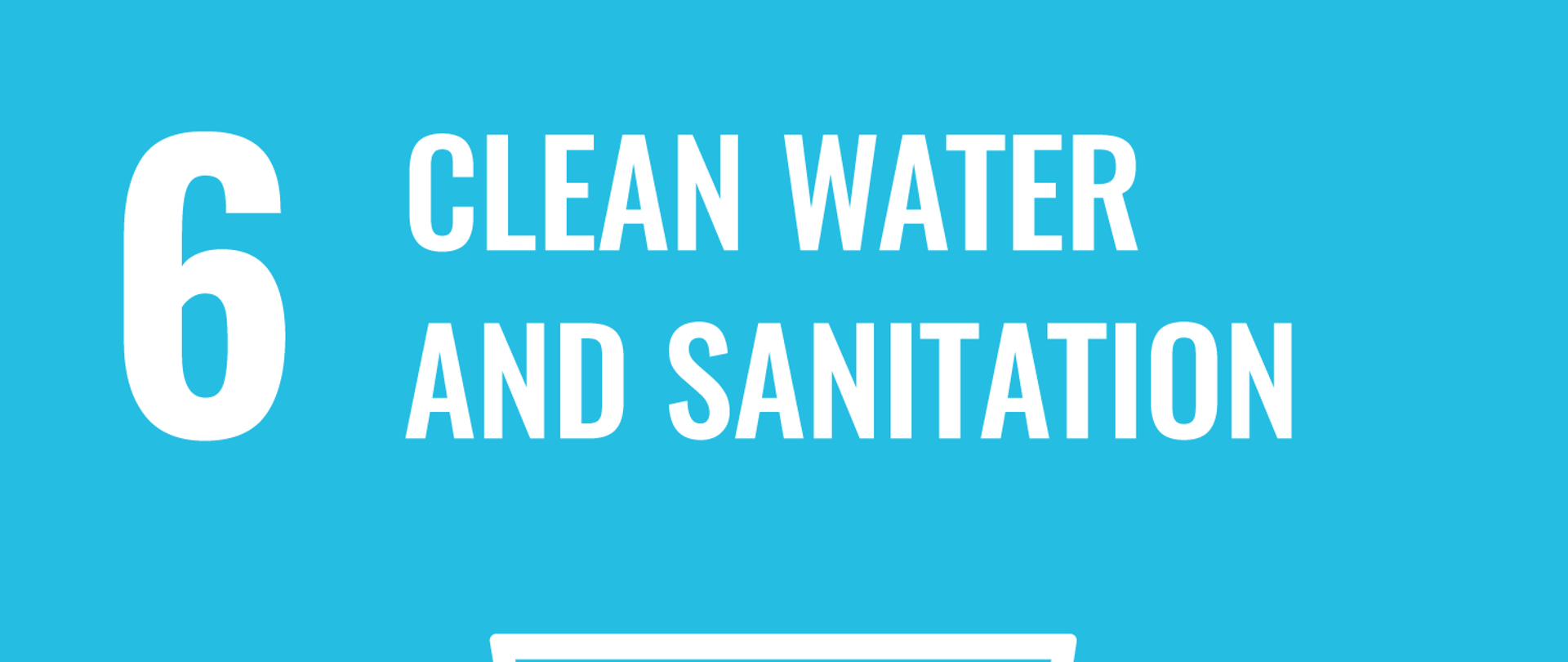 6 Clean water and sanitation