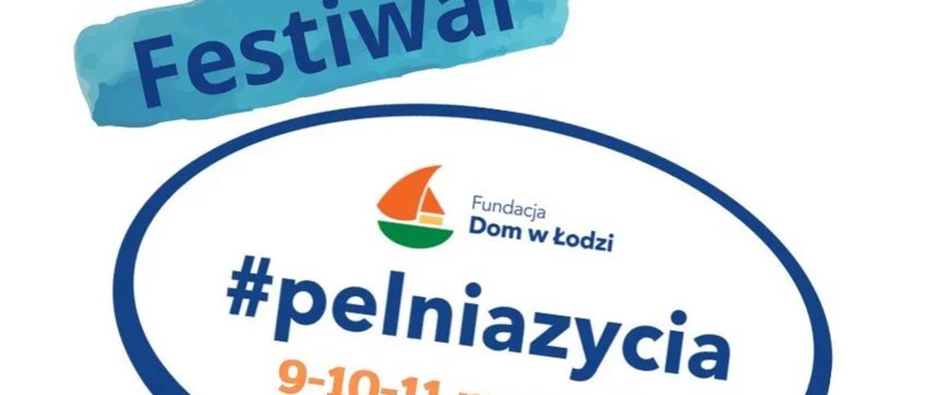 Wielobarwna grafika. Fundacja Dom w Łodzi. Festiwal #pelniazycia w dniach 9-10-11 marca 2023