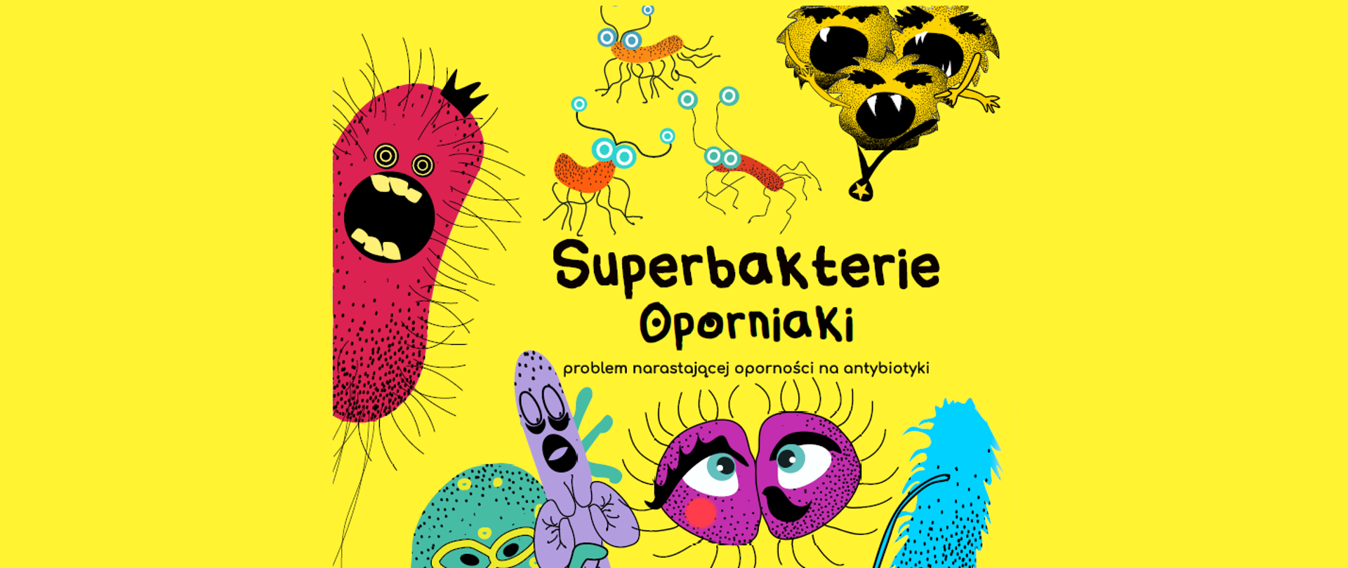 Superbakterie - problem narastającej oporności na antybiotyki