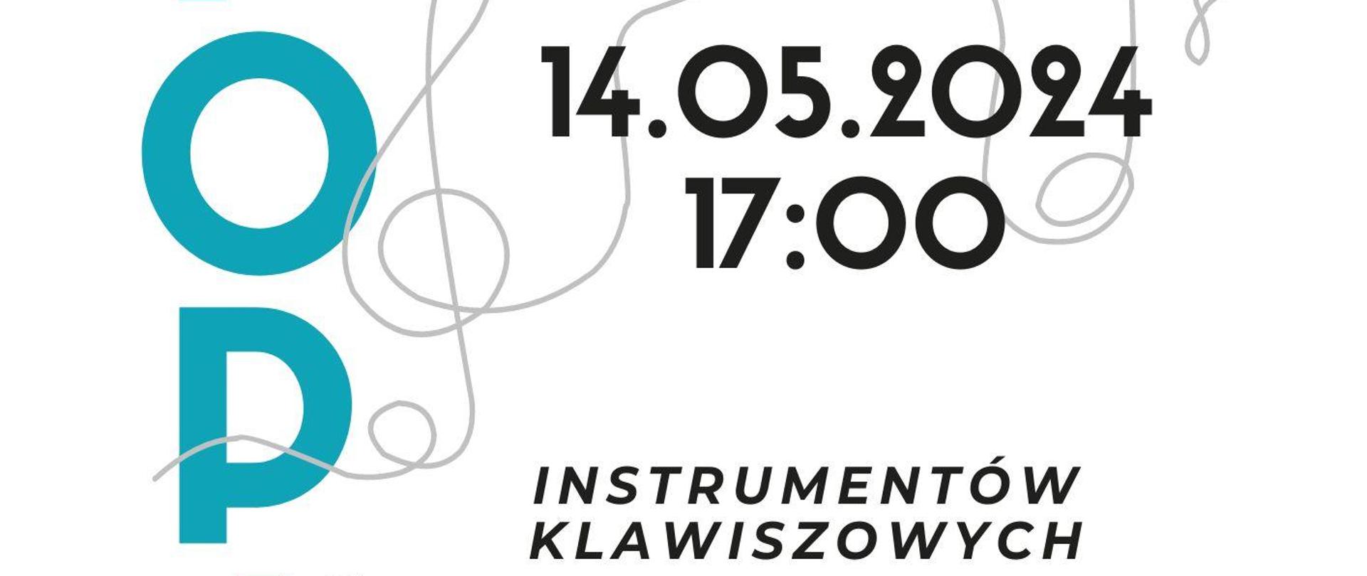 Plakat informacyjny dotyczący popisu sekcji instrumentów klawiszowych odbywającego się w dniu 14.05.2024 o godz. 17.00.