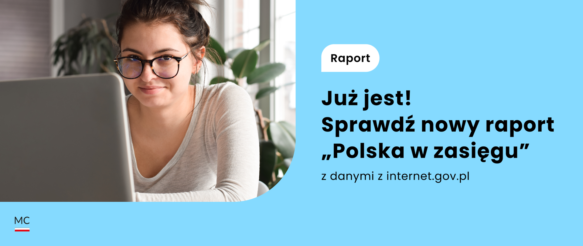 Już jest! Sprawdź nowy raport „Polska w zasięgu” z danymi z internet.gov.pl.