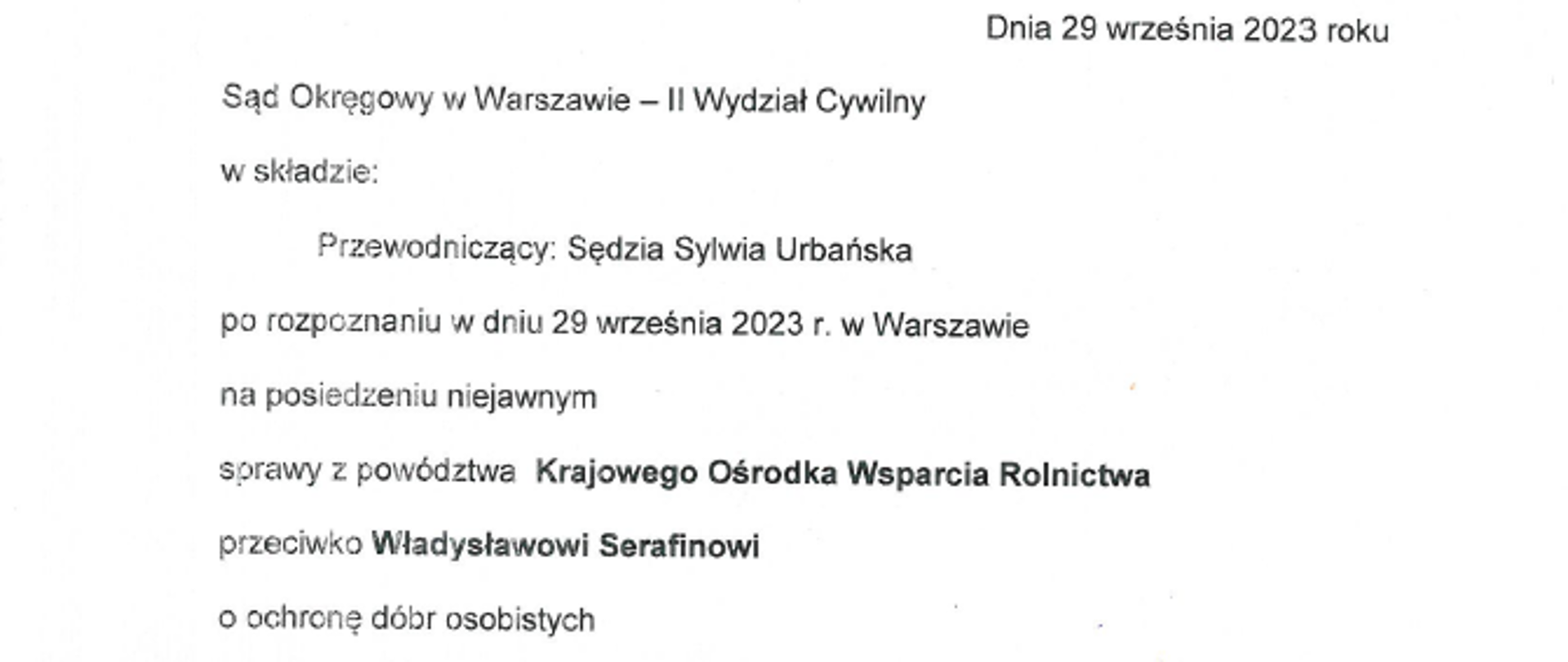 KOWR postanowienie o zabezpieczenie powództwa przeciwko Panu Władysławowi Serafinowi