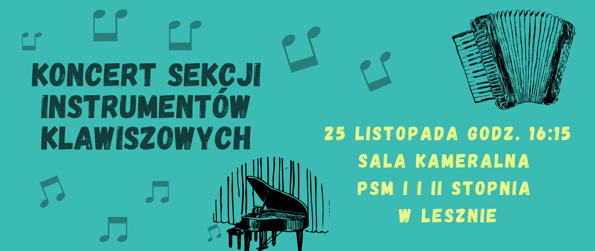 Plakat koncertu Sekcji Instrumentów Klawiszowych na niebieskim tle z grafiką nut i akordeonu i fortepianu