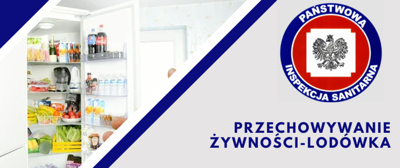 Przechowywanie Ywno Ci Lod Wka Powiatowa Stacja Sanitarno