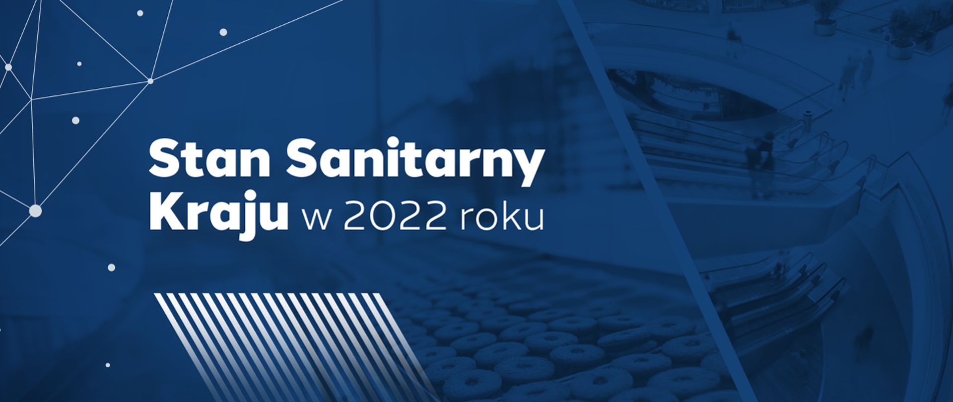 Stan Sanitarny Kraju w 2022 