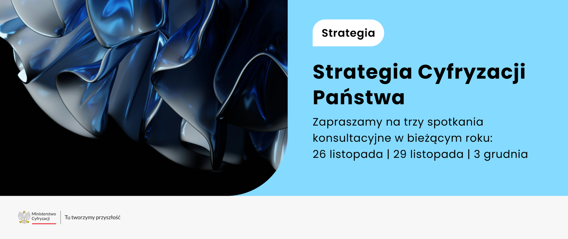 Zaproszenie do udziału w debatach w ramach konsultacji Strategii Cyfryzacji Polski do 2035 roku – zgłoszenia zbieramy do 21 listopada 2024 r.