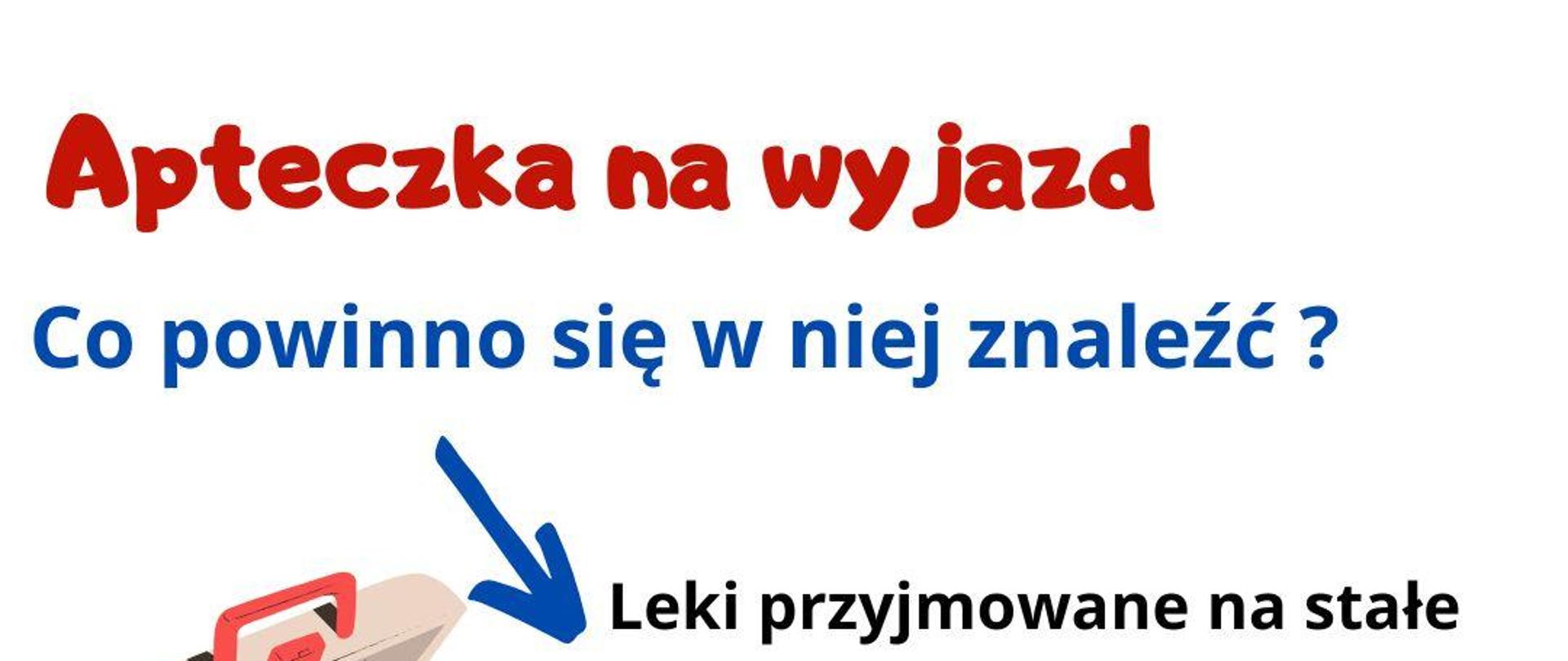 Apteczka pierwszej pomocy na wyjazd