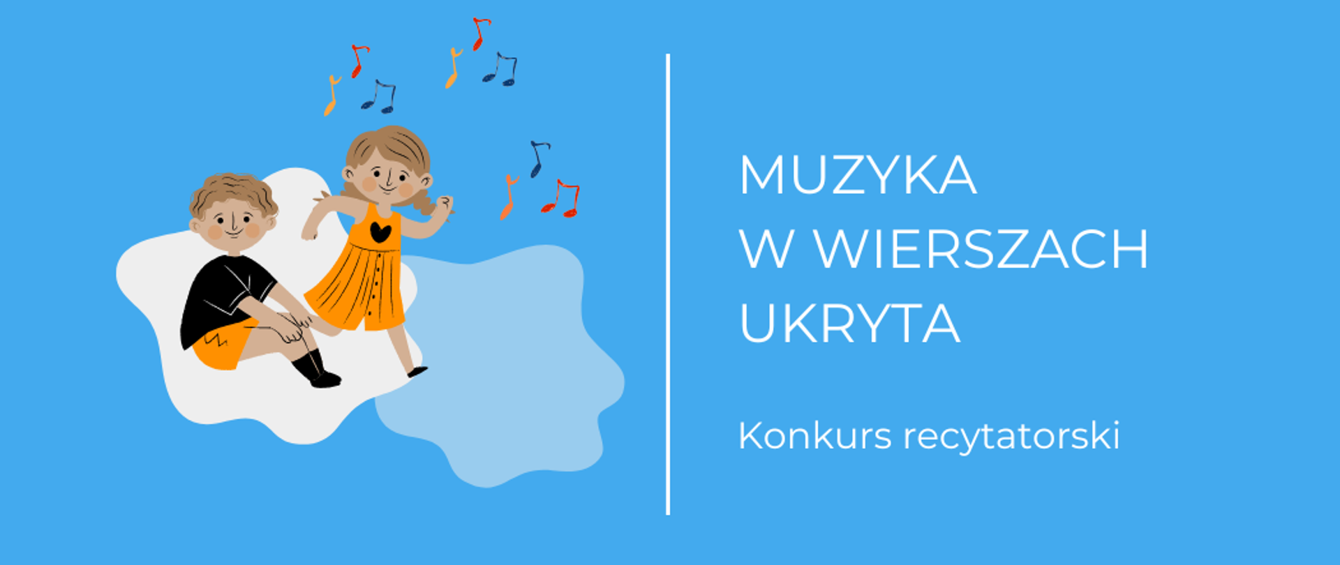 Na niebieskim tle po lewej stronie dzieci na chmurkach i kolorowe nutki. Po prawej stronie nazwa wydarzenia