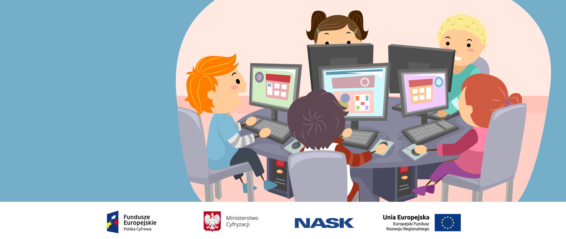 Na zdjęciu widać narysowane dzieci przed komputerami. Na dole zdjęcia umieszczone są logotypy: Fundusze Europejskie. Polska Cyfrowa, Ministerstwo Cyfryzacji, NASK oraz Unia Europejska. Europejski Fundusz Rozwoju Regionalnego. 