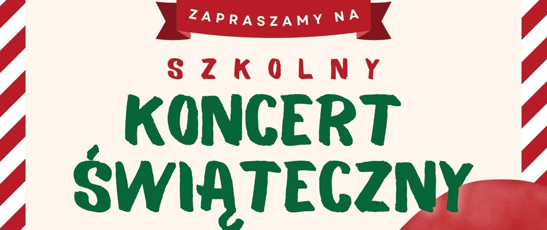 Plakat informujący o szkolnym koncercie świątecznym, w prawym dolnym rogu Mikołaj.