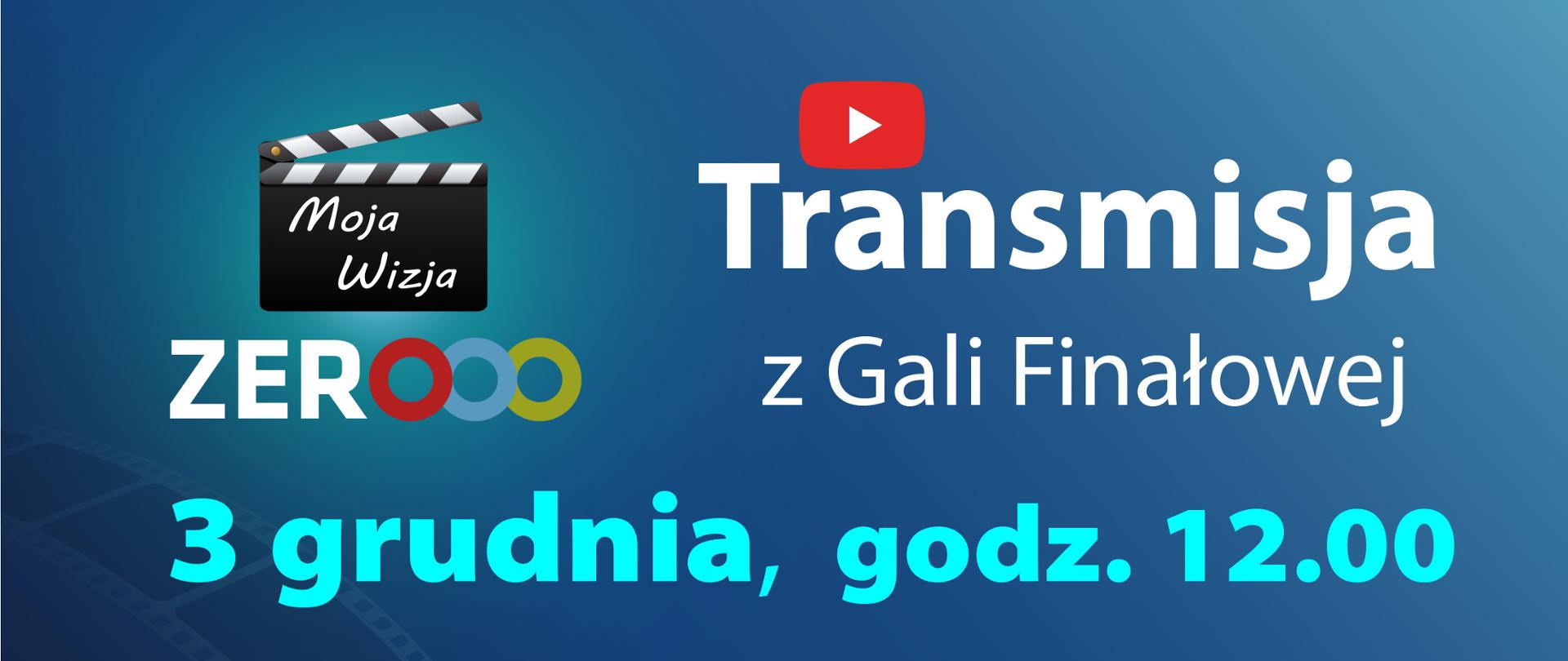 Informacja o transmisji z konkursowej gali z logiem Wizji Zero