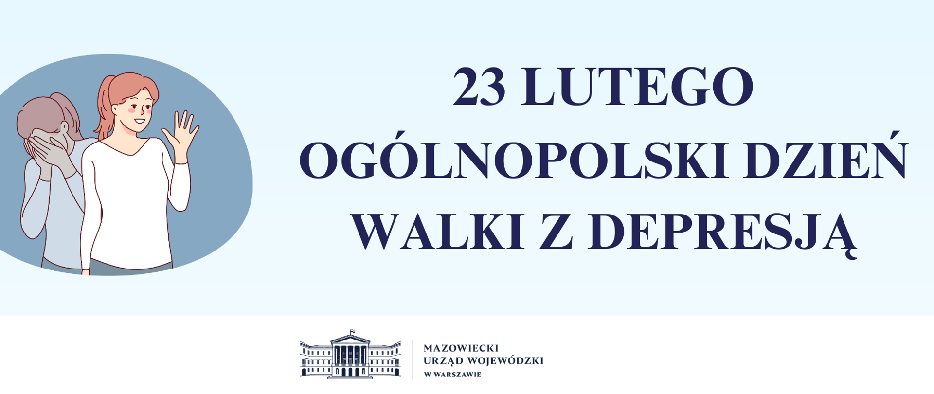 23 lutego - Ogólnopolski Dzień Walki z Depresją