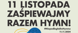 Plakat do akcji "Niepodległa do hymnu"