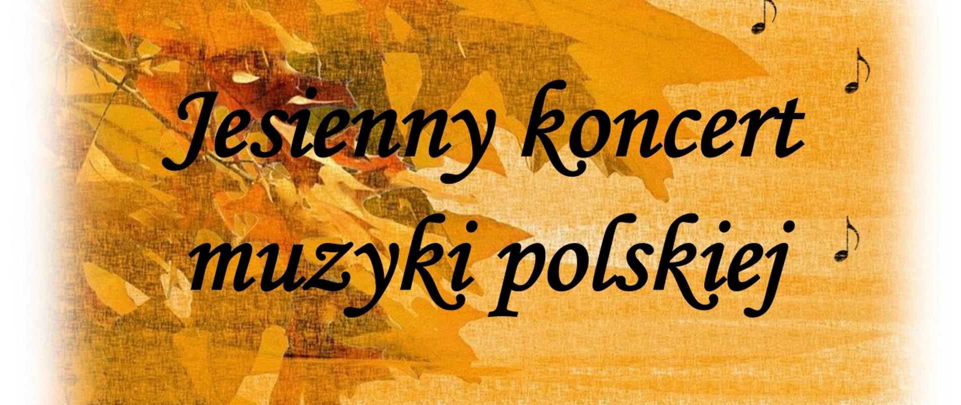 Na brązowym tle symbole jesiennych liści, na dole symbole klucza wiolinowego, pięciolinii i nut. W rogach grafiki zwierząt - jeży oraz jesiennych liści.