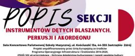 Plakat informacyjny dotyczący popisu sekcji instrumentów dętych blaszanych odbywającego się w dniu 06.11.2024 o godz. 17.00.