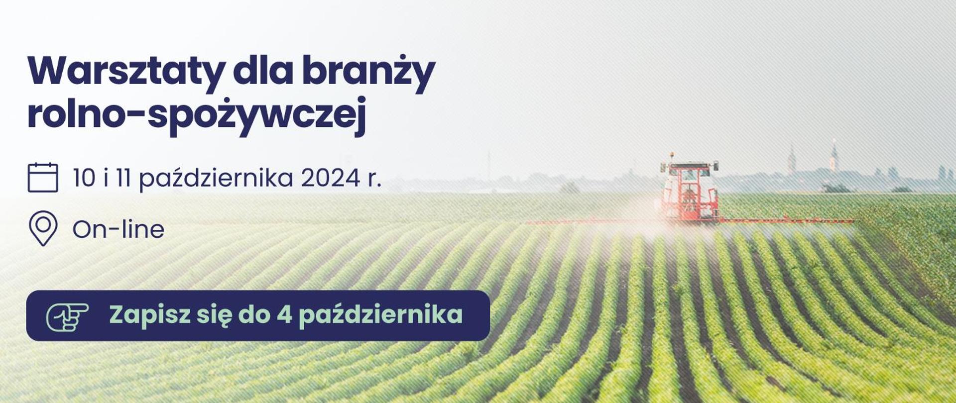 Warsztaty dla branży rolno-spożywczej 