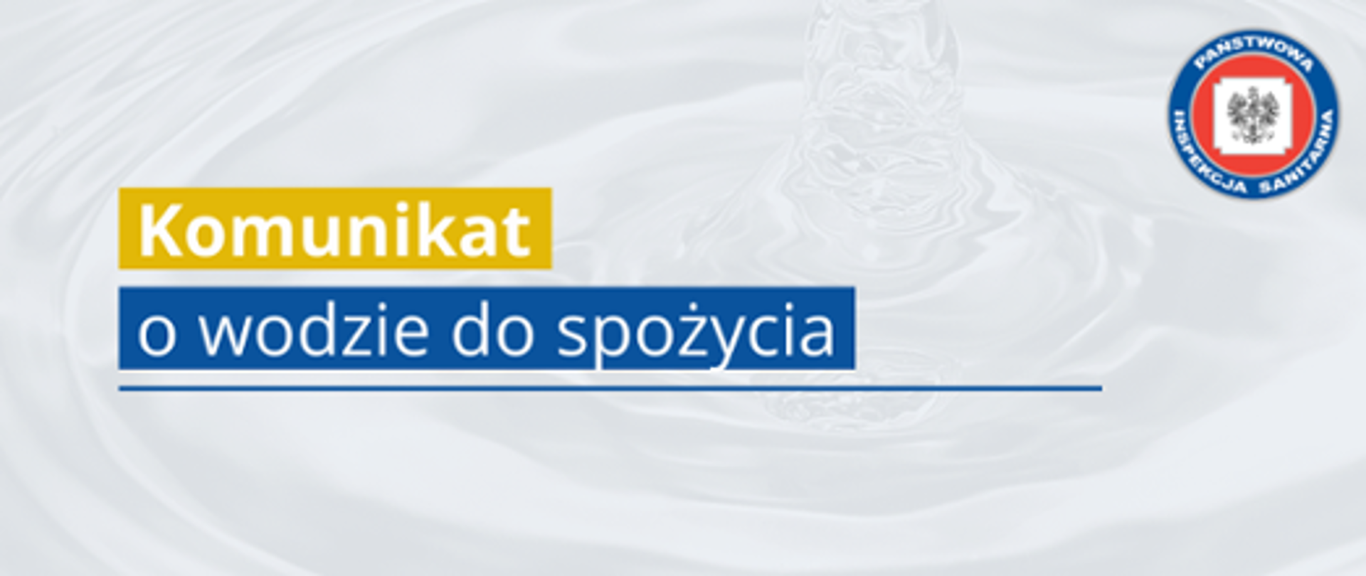 Komunikat żółty warunkowa przydatność wody do spożycia przez ludzi