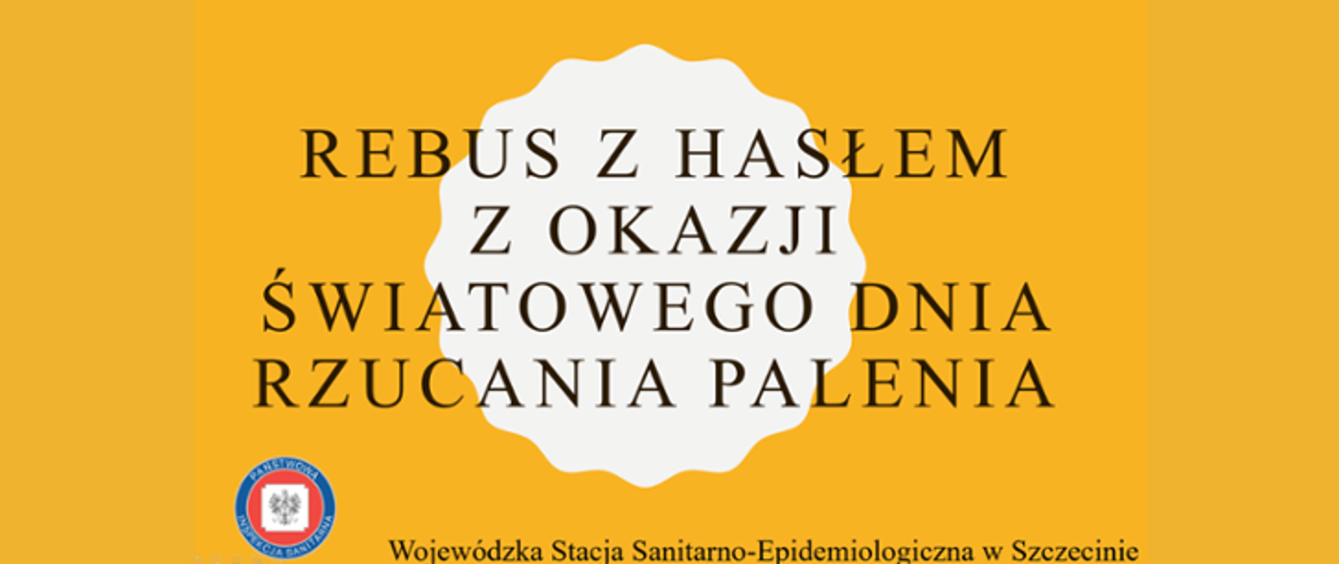 Rebus Antynikotynowy – Konkurs z okazji Światowego Dnia Rzucania Palenia