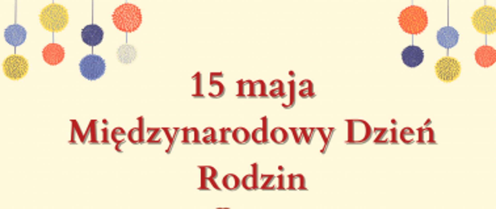 Międzynarodowy Dzień Rodziny