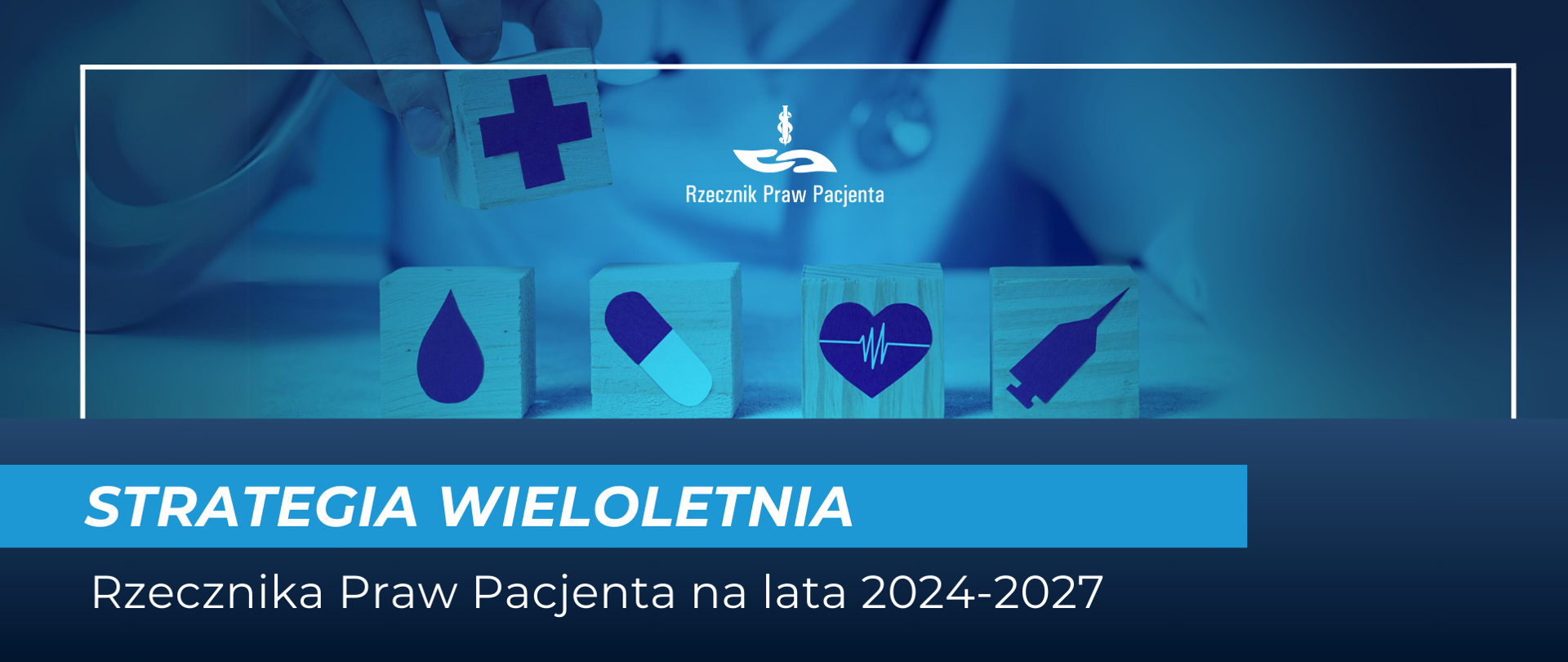 Strategia_wieloletnia_Rzecznika_Praw_Pacjenta_na_lata_2024_2027