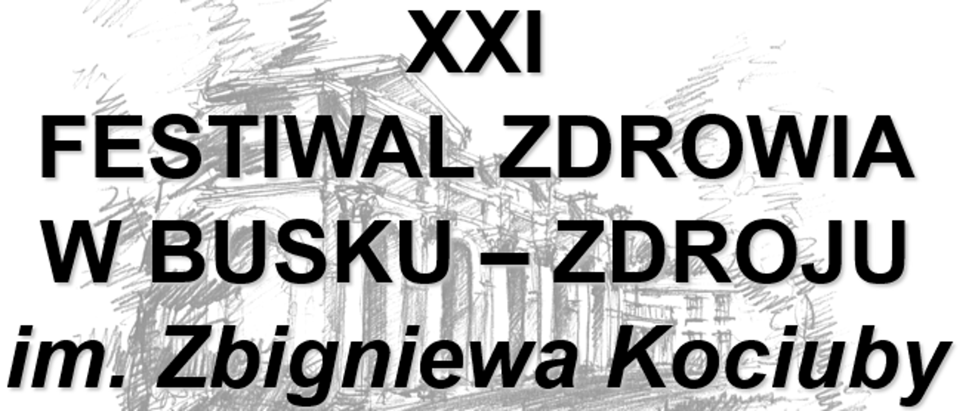 XXI Festiwal Zdrowia