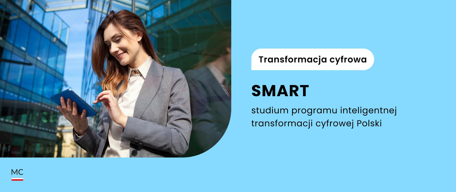 Smart - studium programu inteligentnej transformacji cyfrowej Polski