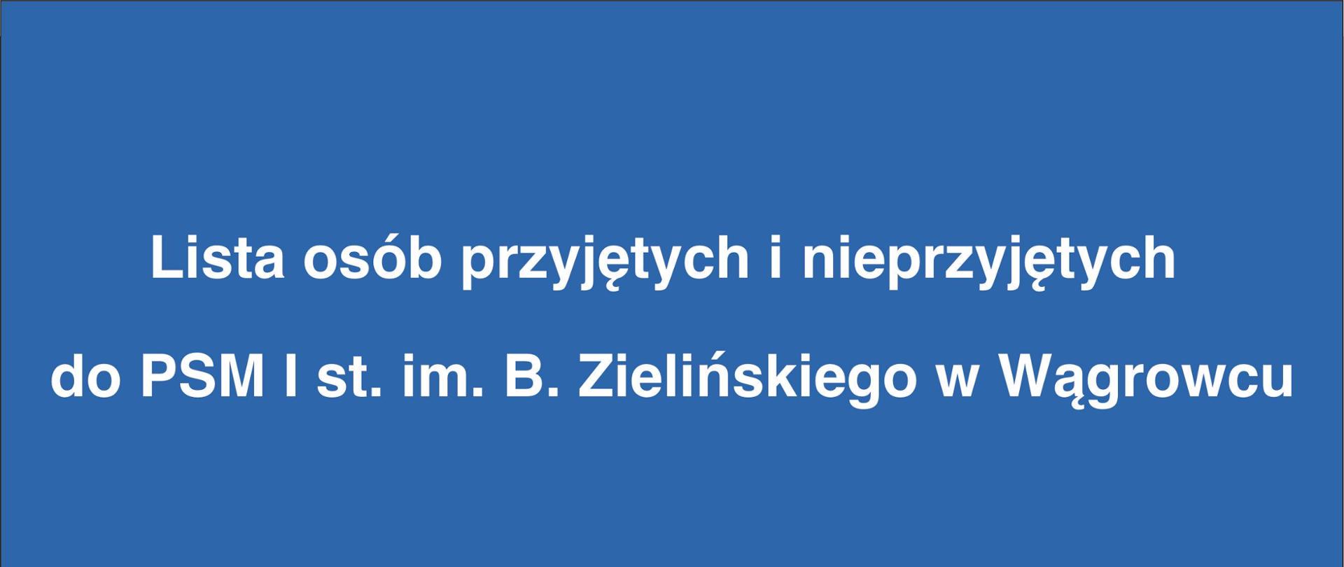 Na banerze reklamowym znajdują się informacje dotyczące listy kandydatów przyjętych i nieorzyjętych