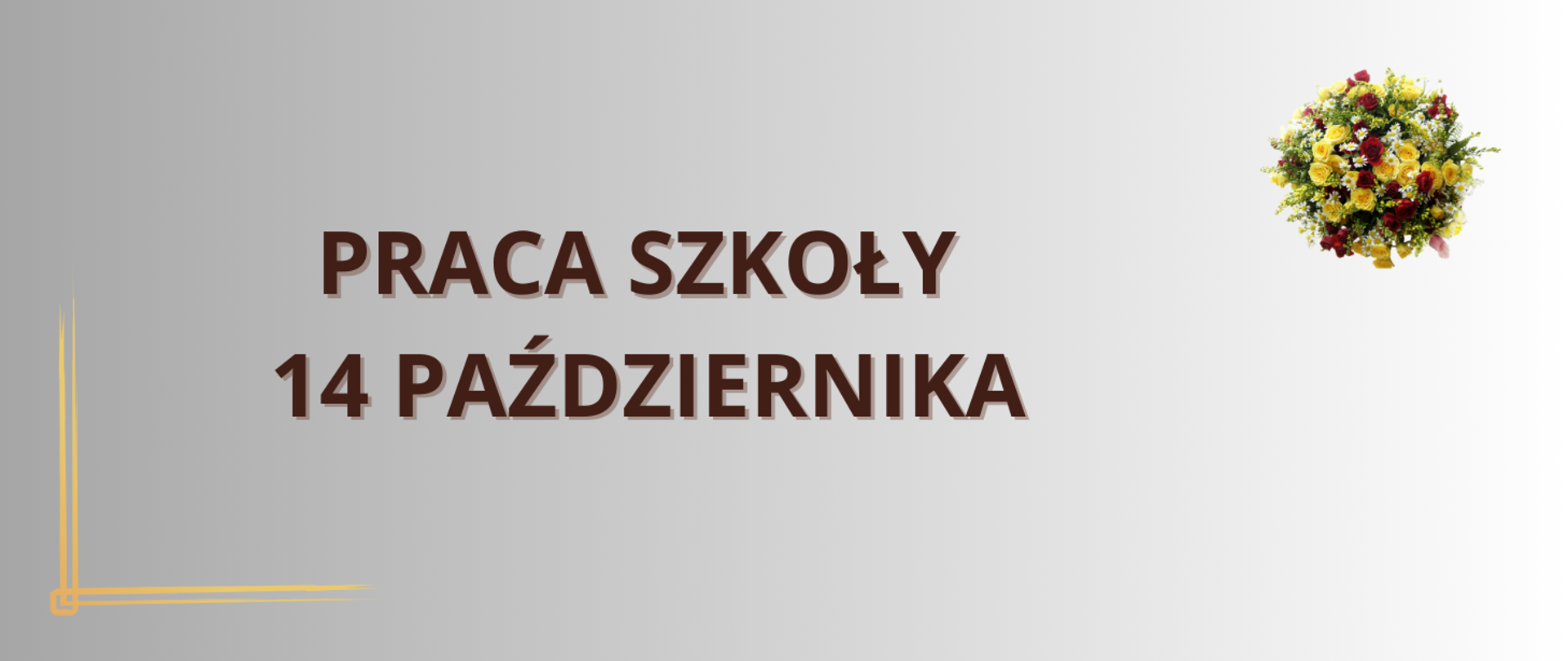 baner na szaro-białym tle, na środku napis, po prawej u góry bukiet kwiatów